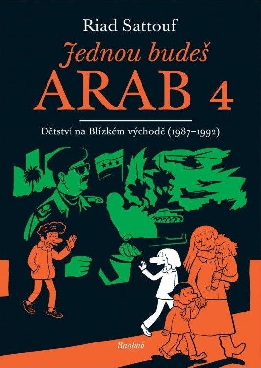 Levně Jednou budeš Arab 4 - Dětství na Blízkém východě (1987-1992) - Riad Sattouf