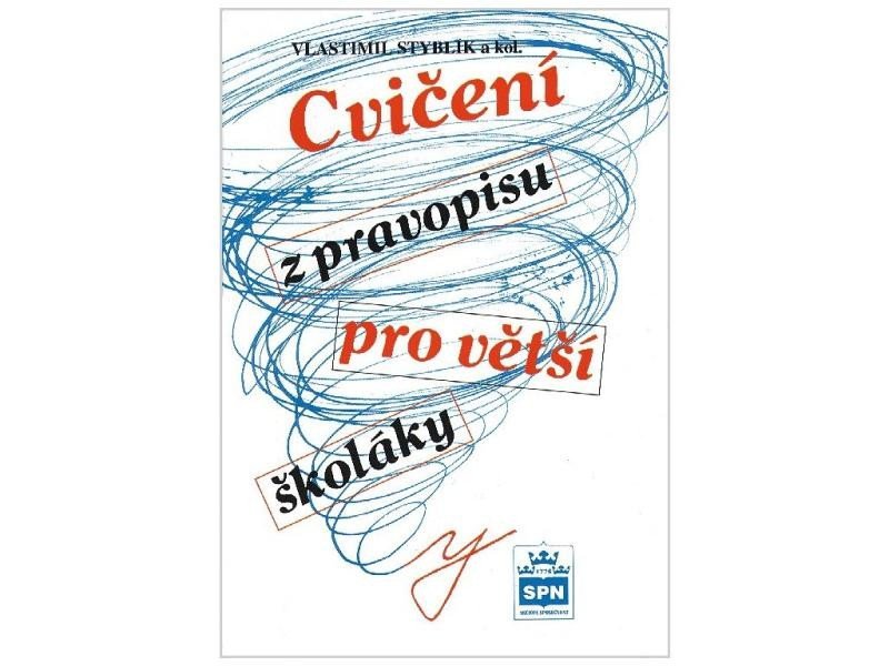 Levně Cvičení z pravopisu pro větší školáky - Vlastimil Styblík