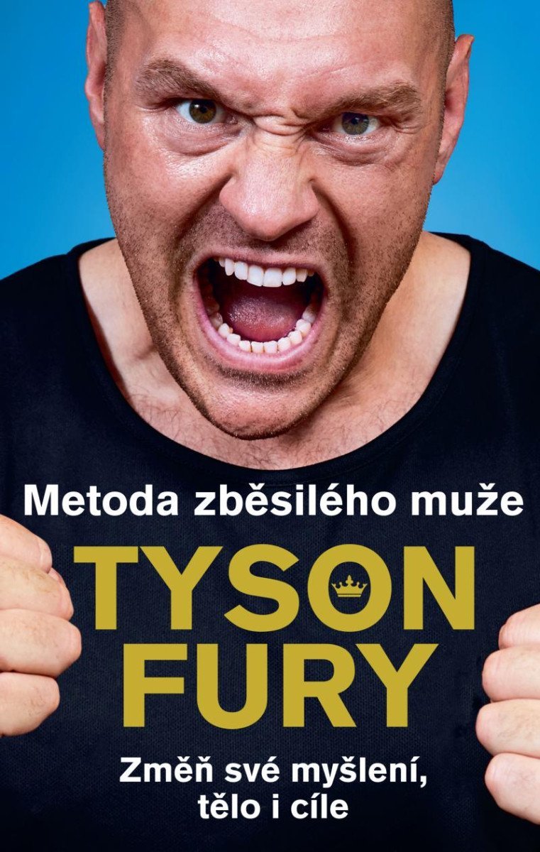 Levně Metoda zběsilého muže - Tyson Fury