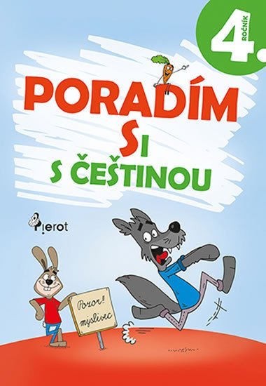 Levně Poradím si s češtinou 4. ročník, 4. vydání - Petr Šulc