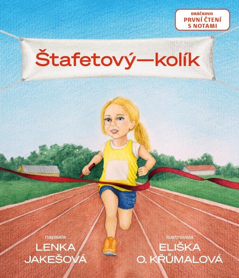 Levně Štafetový kolík - Lenka Jakešová