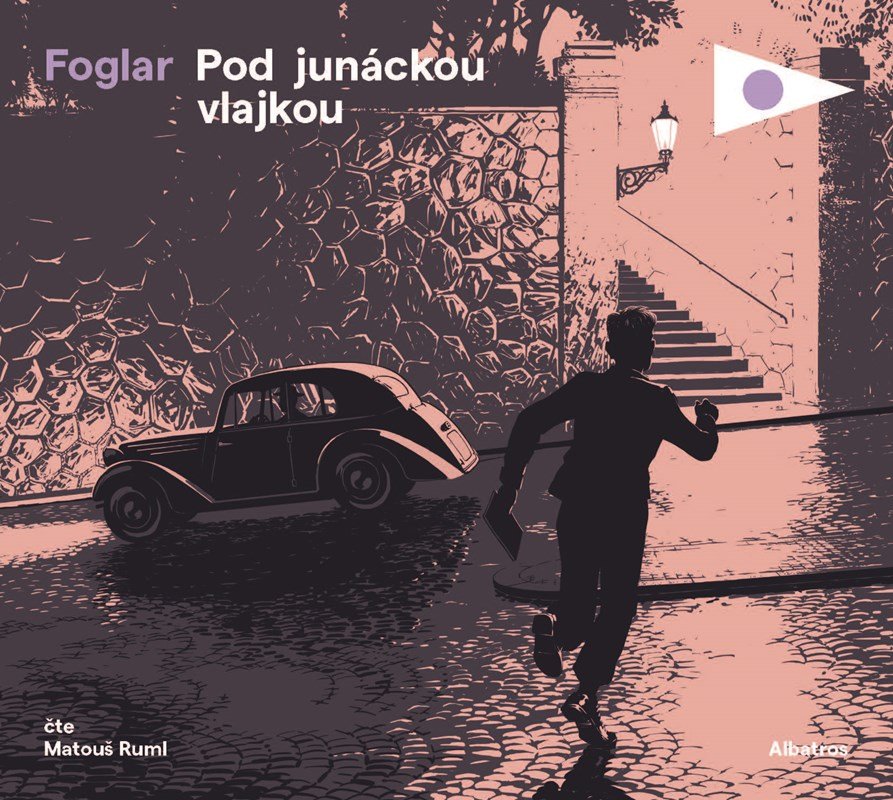 Pod junáckou vlajkou - CDmp3 (Čte Matouš Ruml) - Jaroslav Foglar