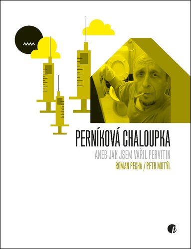 Perníková chaloupka - Petr Motýl; Roman Pecha