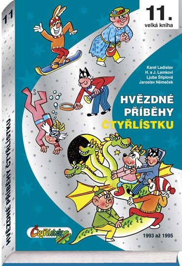 Levně Hvězdné příběhy Čtyřlístku 1993 - 1995 / 11. velká kniha - Karel Ladislav