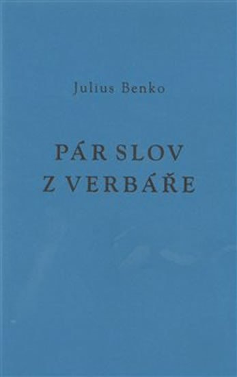 Levně Pár slov z verbáře - Julius Benko