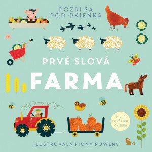 Levně Prvé slová Farma - Fiona Powers
