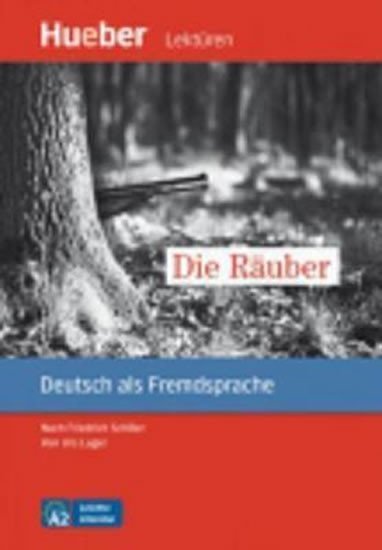 Levně Lektüren für Jugendliche A2: Die Räuber, Leseheft - Urs Luger