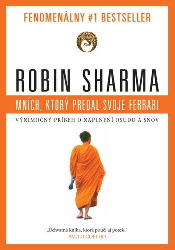 Levně Mních, ktorý predal svoje ferrari - Robin S. Sharma
