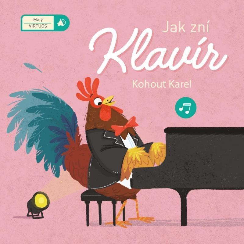 Levně Jak zní klavír - Kohout Karel