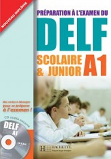 DELF A1 Scolaire et Junior + CD audio - kolektiv autorů