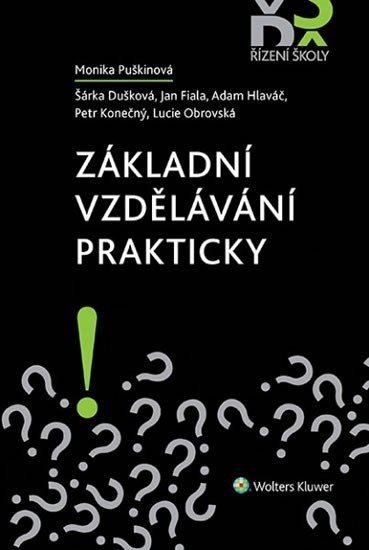 Levně Základní vzdělávání prakticky - Monika Puškinová