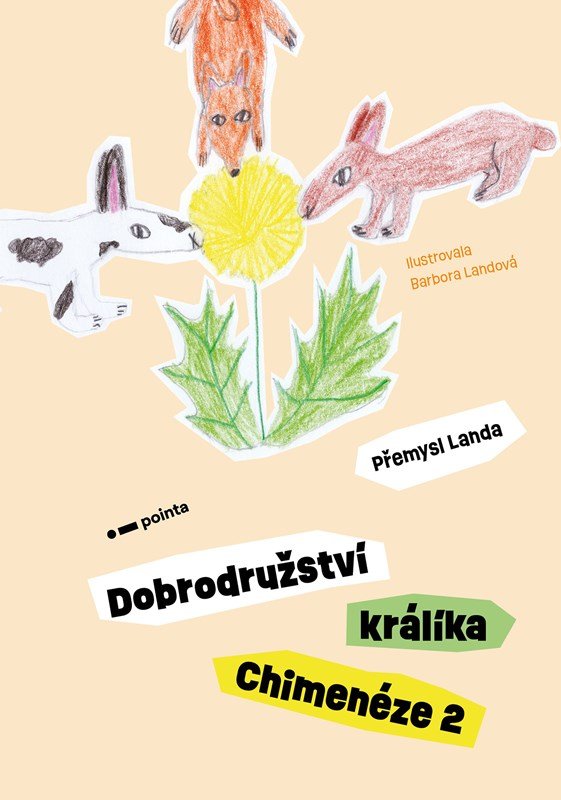 Levně Dobrodružství králíka Chimenéze 2 - Přemysl Landa