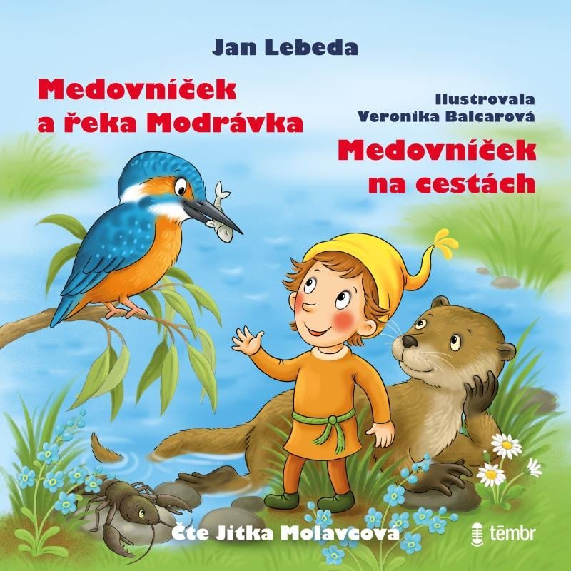 Levně Medovníček a řeka Modrávka + Medovníček na cestách - audioknihovna - Jan Lebeda