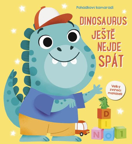 Levně Dinosaurus ještě nejde spát