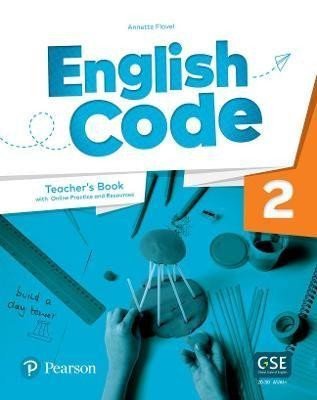 Levně English Code 2 Teacher´ s Book with Online Access Code - Annette Flavel