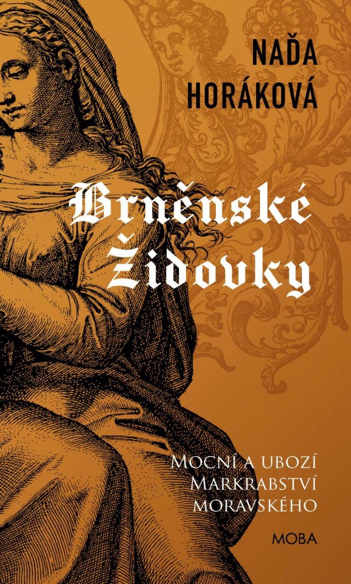 Levně Brněnské Židovky, 2. vydání - Naďa Horáková
