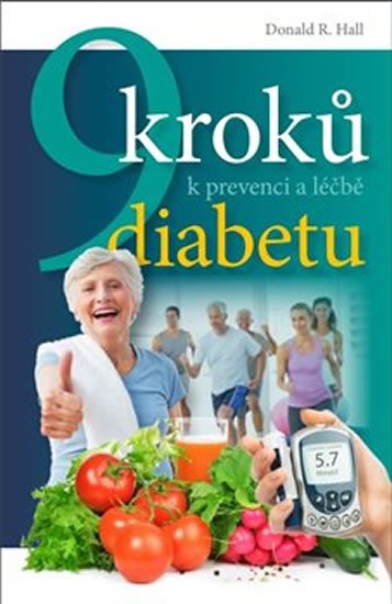 Product detail of 9 kroků k prevenci a léčbě diabetu - Donald Roots Hall