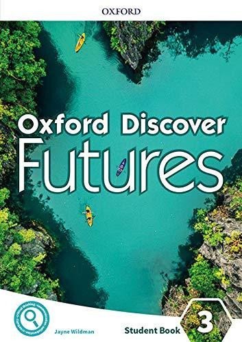 Levně Oxford Discover Futures 3 Student´s Book - Jayne Wildman