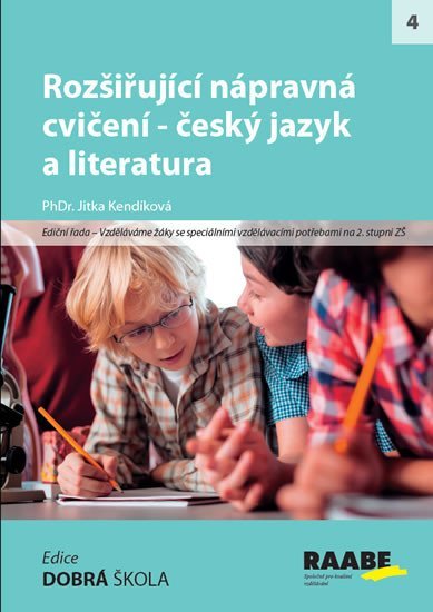 Levně Rozšiřující nápravná cvičení - Český jazyk a literatura - Jitka Kendíková
