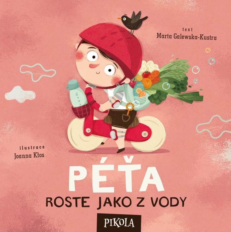 Levně Péťa roste jako z vody - Marta Galewska-Kustra