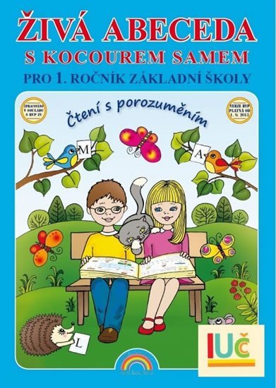 Levně Živá abeceda s kocourem Samem - učebnice pro 1. ročník ZŠ, Čtení s porozuměním - Lenka Andrýsková