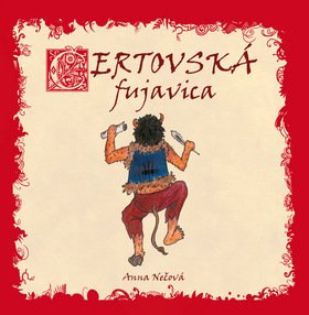 Čertovská fujavica - Anna Nečová; Marcela Bojčíková