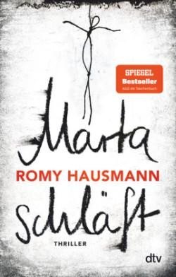 Marta schläft, 1. vydání - Romy Hausmannová