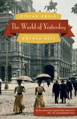 Levně World of Yesterday - Stefan Zweig