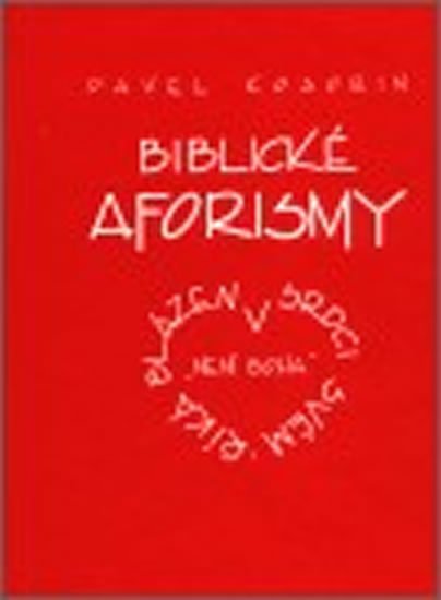 Levně Biblické aforismy - Pavel Kosorin