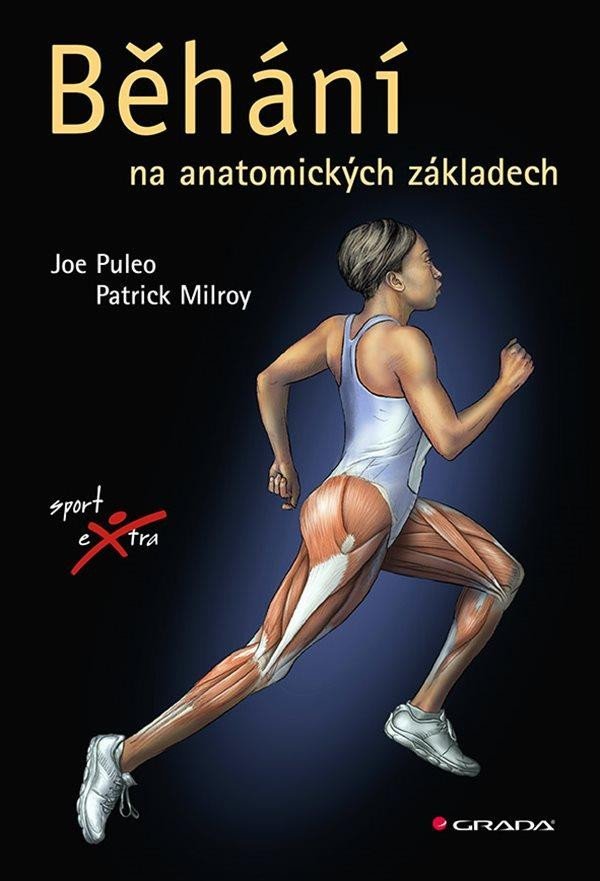 Běhání na anatomických základech - Patrick Milroy