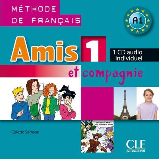 Levně Amis et compagnie 1: CD audio individuel - Colette Samson