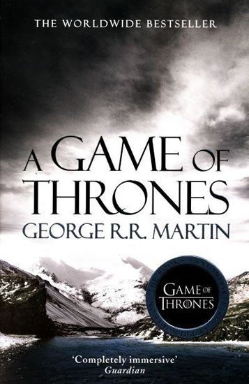 Levně A Game of Thrones: Book 1 of a Song of Ice and Fire - George Raymond Richard Martin