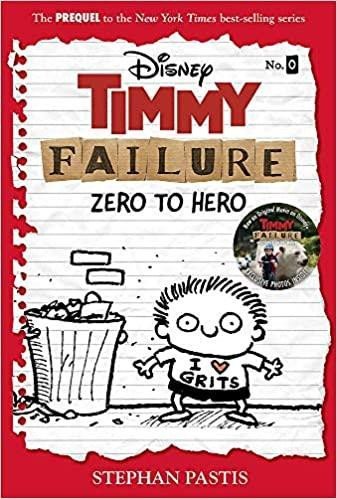 Levně Timmy Failure: Zero To Hero : (Timmy Failure Prequel) - Stephan Pastis