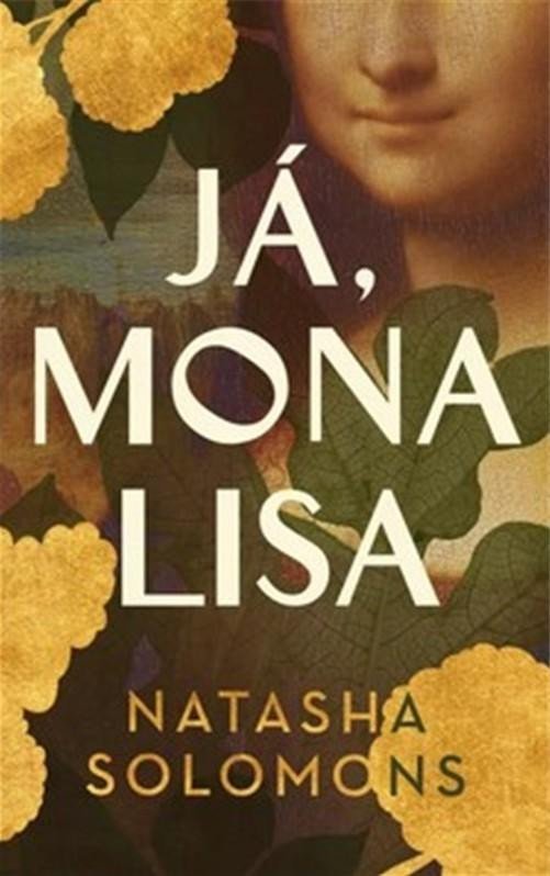 Levně Já, Mona Lisa - Natasha Solomonsová
