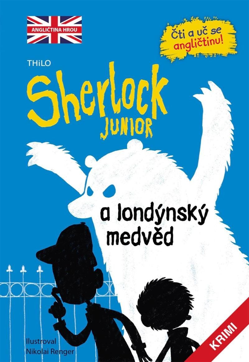 Levně Sherlock JUNIOR a londýnský medvěd - Čti a uč se angličtinu! - THiLO