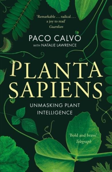 Levně Planta Sapiens: Unmasking Plant Intelligence - Paco Calvo