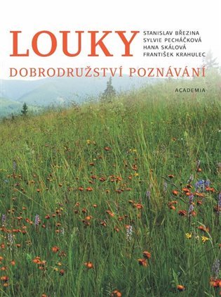 Levně Louky - Dobrodružství poznávání - autorů kolektiv