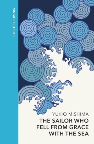 Levně The Sailor who Fell from Grace with the Sea: Vintage Quarterbound Classics - Yukio Mishima