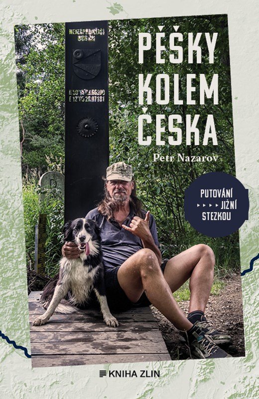 Levně Pěšky kolem Česka - Petr Nazarov