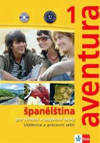 Aventura 1  (A1-A2) - Španělština pro SŠ a JŠ - učebnice + pracovní sešit