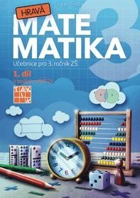 Levně Hravá matematika 3 - přepracované vydání - učebnice - 1. díl
