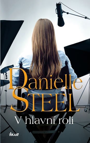 Levně V hlavní roli - Danielle Steel