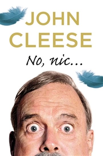 No nic... - John Cleese