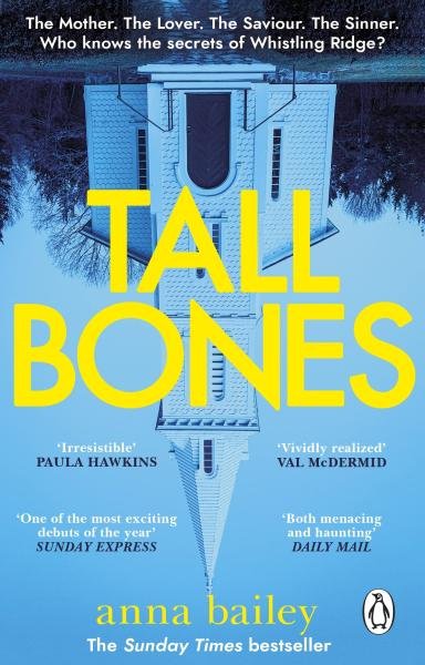 Tall Bones, 1. vydání - Anna Bailey