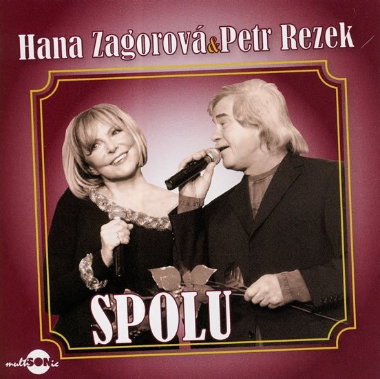 Levně Hana Zagorová &amp; Petr Rezek - Spolu - CD - Petr Rezek