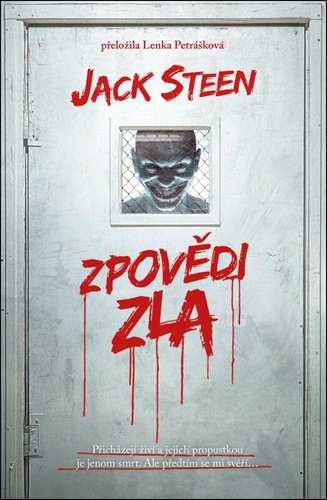 Levně Zpovědi zla - Jack Steen