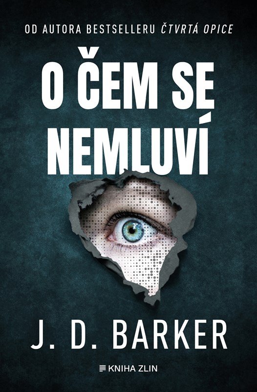 Levně O čem se nemluví - J. D. Barker