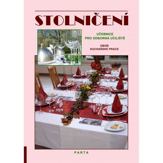 Levně Stolničení - učebnice pro odborná učiliště obor Kuchařské práce - Alena Šindelková