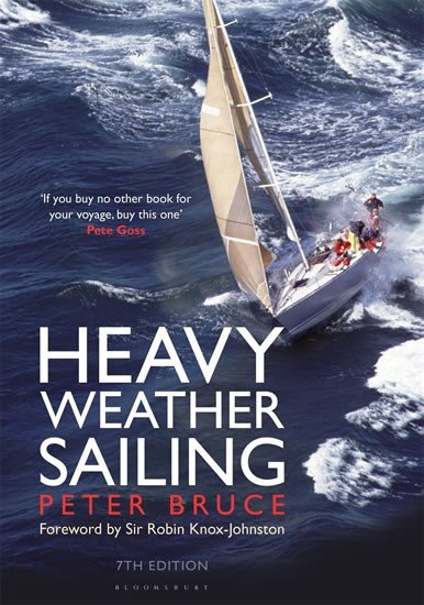 Levně Heavy Weather Sailing 7th edition - Peter Bruce