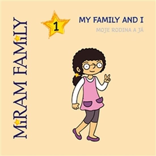 Levně The Miram Family - My family and I / Moje rodina a já - Linda Maletínská